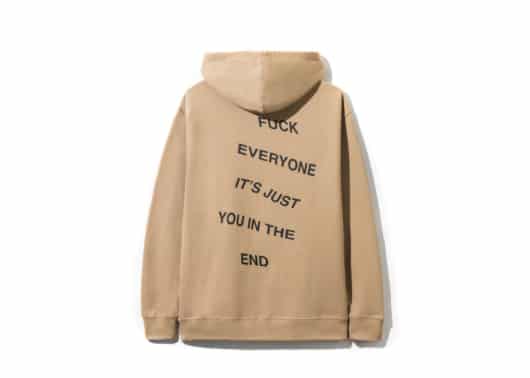 Anti Social Social Club ASSC Fuck Everyone Its Just You In The End Hoodie Sand - Image 2