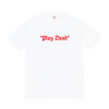 Supreme “Play Dead” Tee White